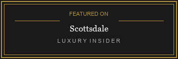 Featured on Scottsdale Luxury Insider